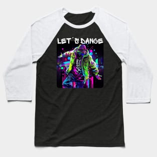 Man In Graffiti Look Dancing In Disco 1 Baseball T-Shirt